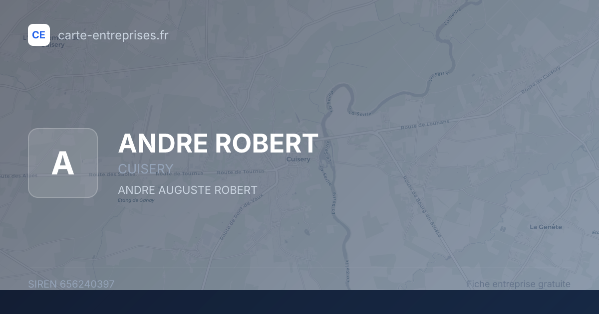ANDRE ROBERT — 656240397 — fiche entreprise