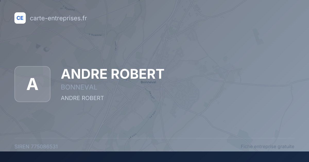 ANDRE ROBERT — 775086531 — fiche entreprise