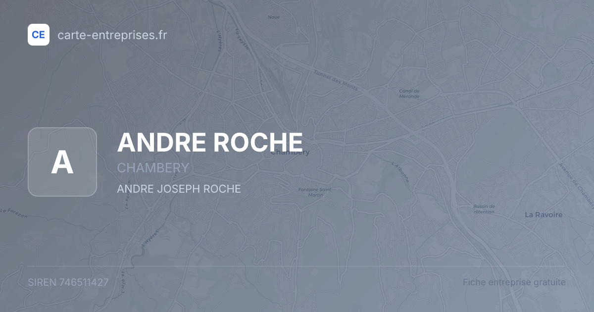ANDRE ROCHE — 746511427 — fiche entreprise