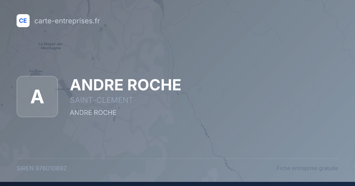 ANDRE ROCHE — 976010892 — fiche entreprise