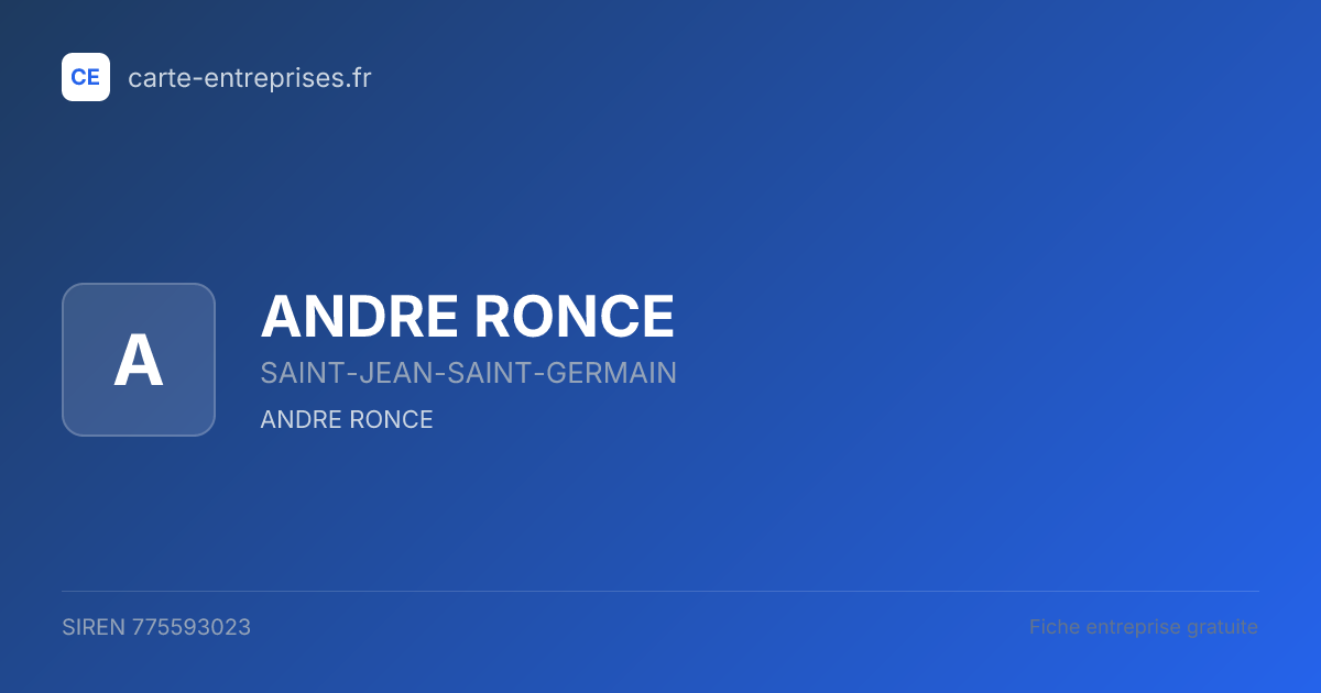 ANDRE RONCE — 775593023 — fiche entreprise
