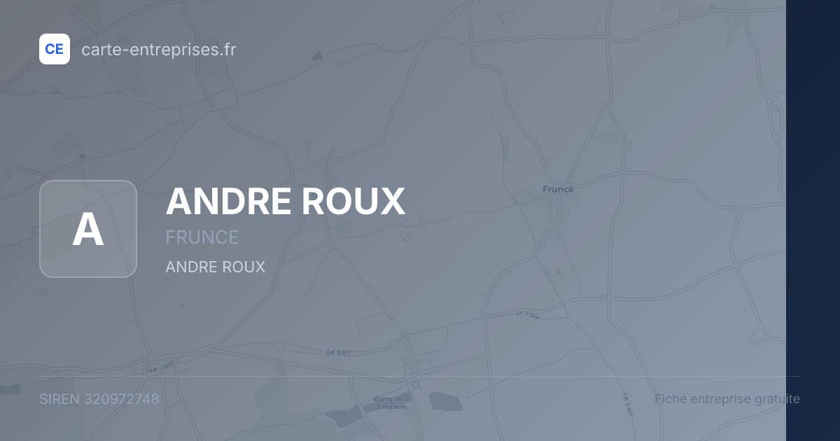 ANDRE ROUX — 320972748 — fiche entreprise