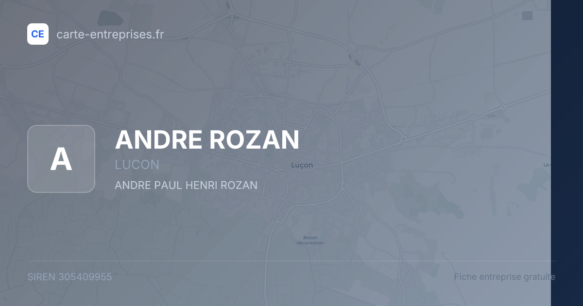 ANDRE ROZAN — 305409955 — fiche entreprise