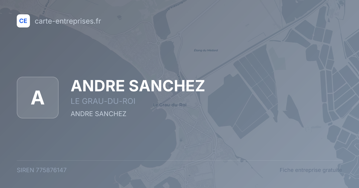 ANDRE SANCHEZ — 775876147 — fiche entreprise