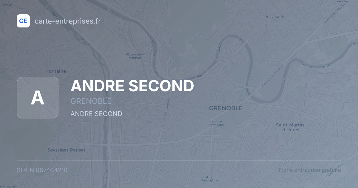 ANDRE SECOND — 067404210 — fiche entreprise