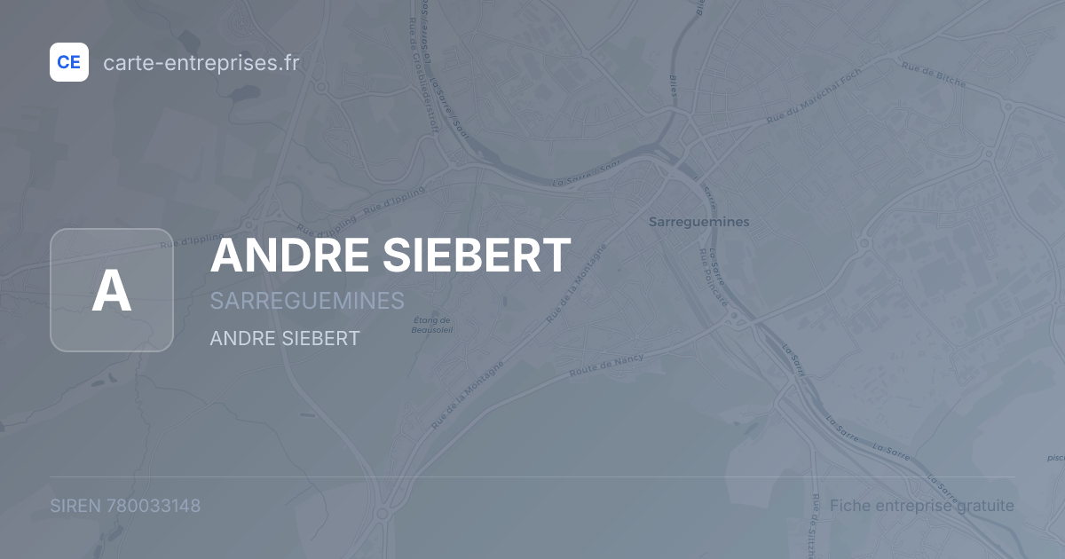ANDRE SIEBERT — 780033148 — fiche entreprise