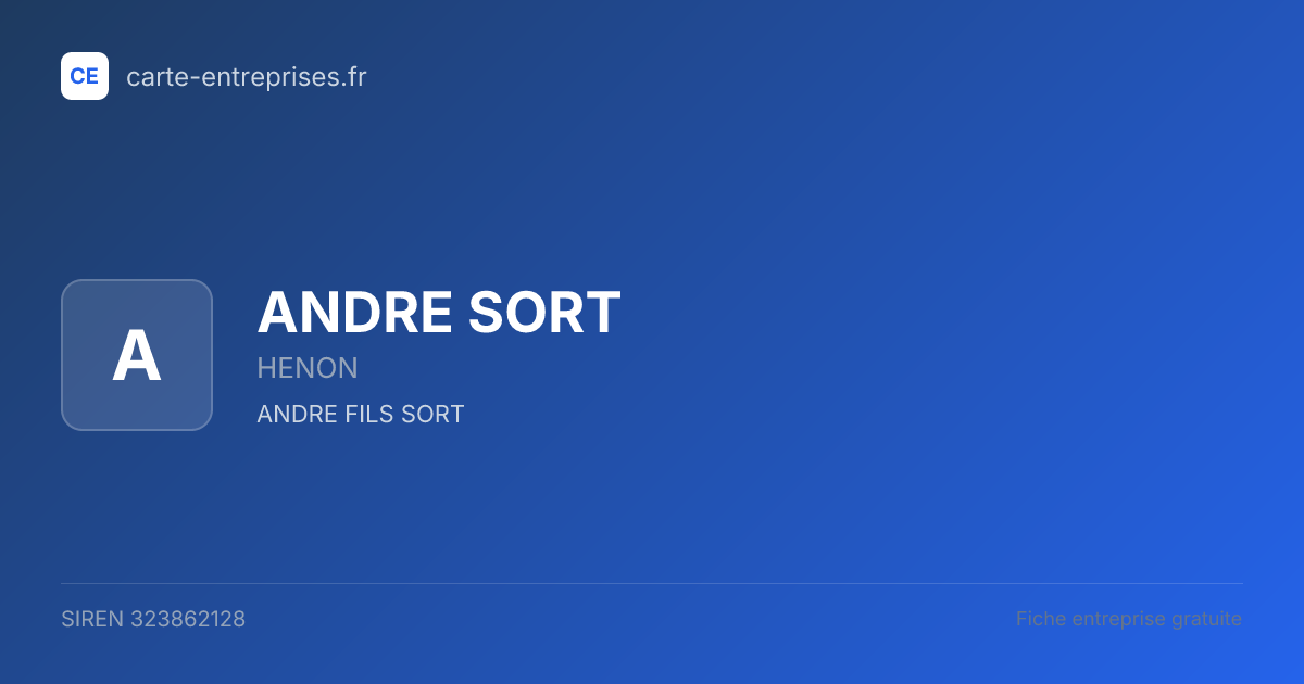 ANDRE SORT — 323862128 — fiche entreprise