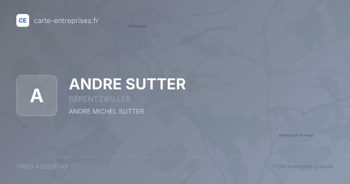 ANDRE SUTTER — 433808243 — fiche entreprise