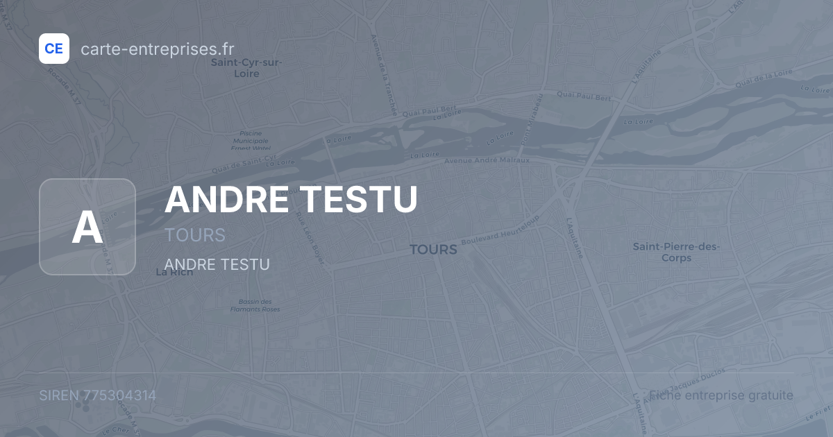ANDRE TESTU — 775304314 — fiche entreprise