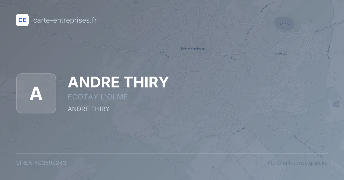 ANDRE THIRY — 403892243 — fiche entreprise