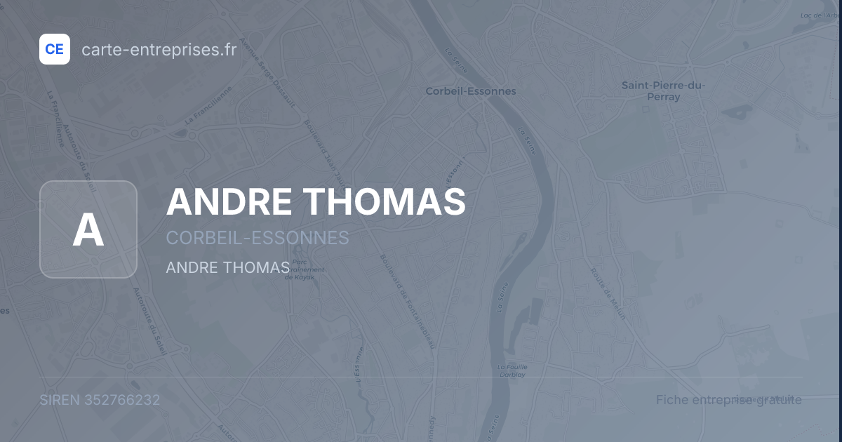 ANDRE THOMAS — 352766232 — fiche entreprise