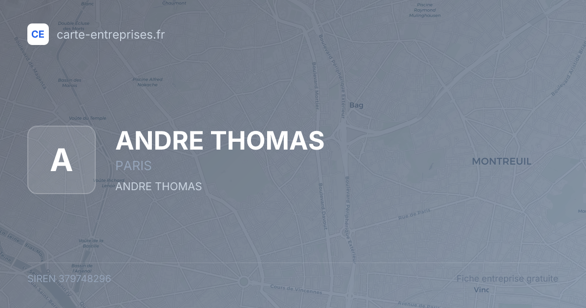 ANDRE THOMAS — 379748296 — fiche entreprise