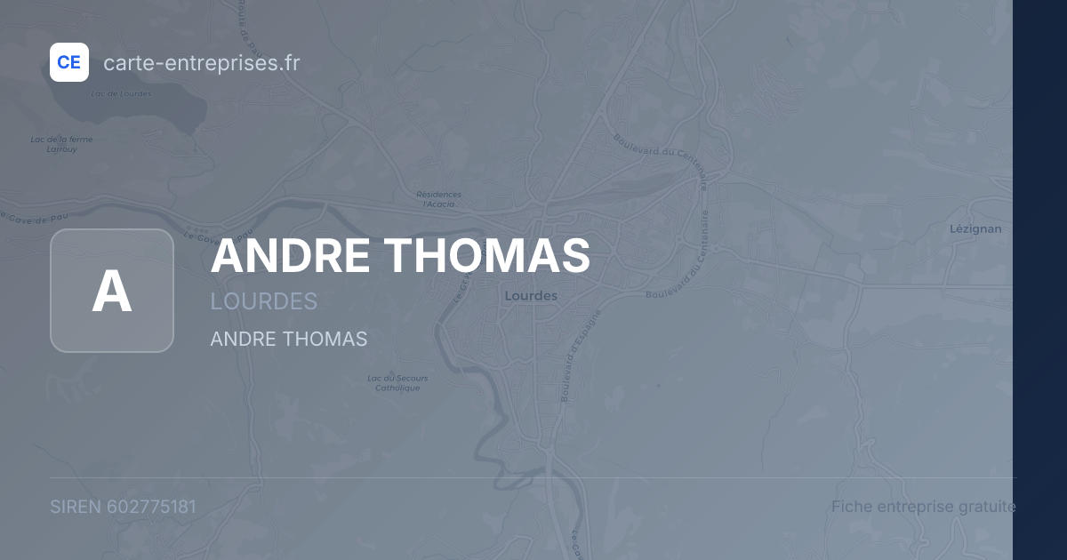 ANDRE THOMAS — 602775181 — fiche entreprise