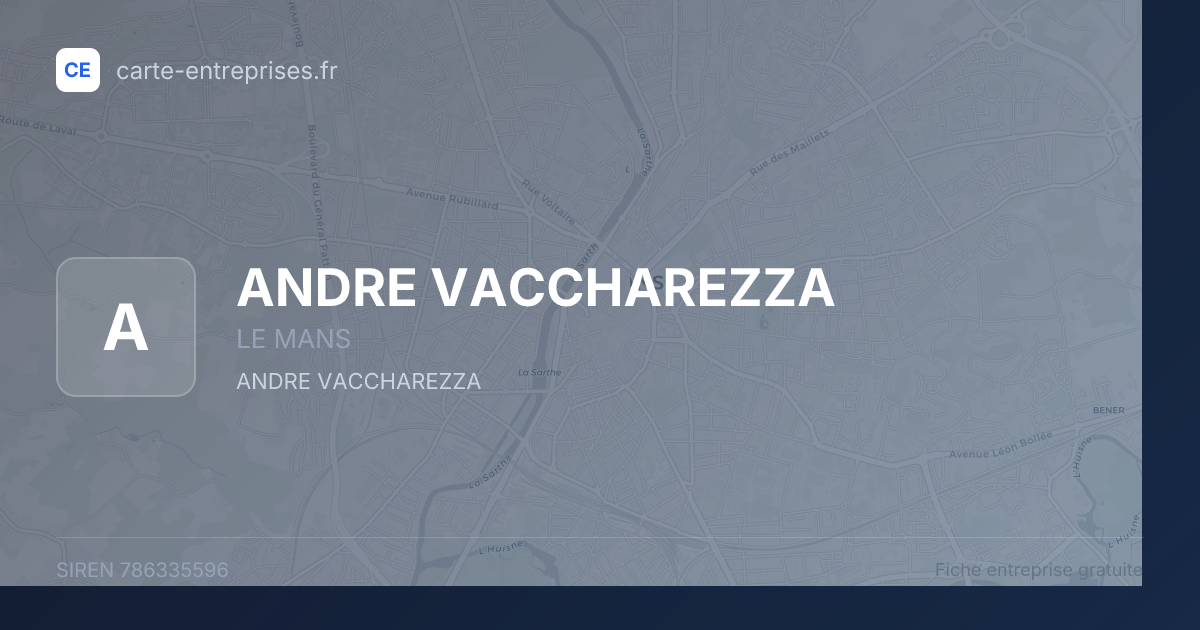 ANDRE VACCHAREZZA — 786335596 — fiche entreprise
