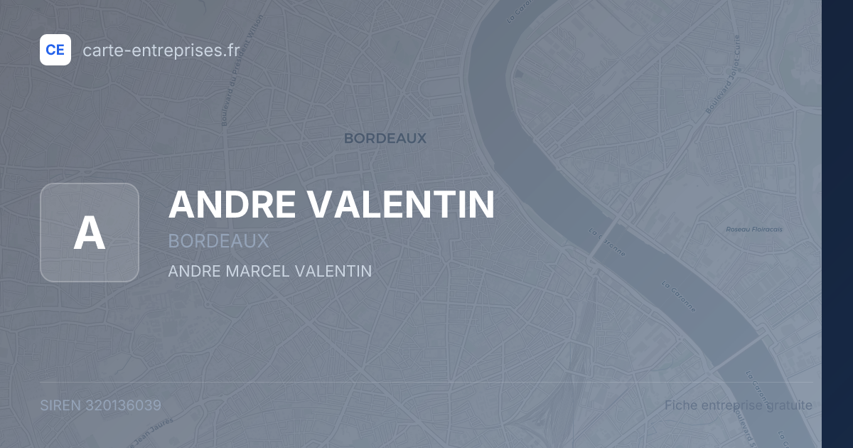ANDRE VALENTIN — 320136039 — fiche entreprise