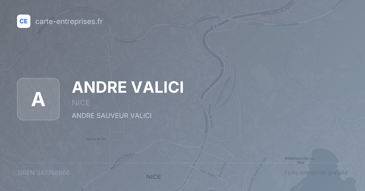 ANDRE VALICI — 347768806 — fiche entreprise