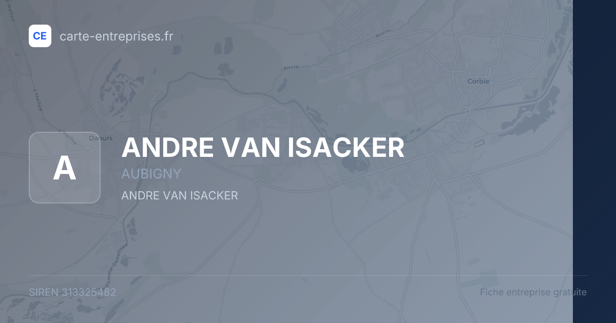 ANDRE VAN ISACKER — 313325482 — fiche entreprise