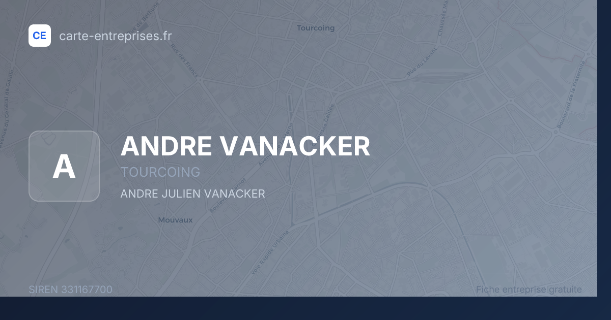 ANDRE VANACKER — 331167700 — fiche entreprise