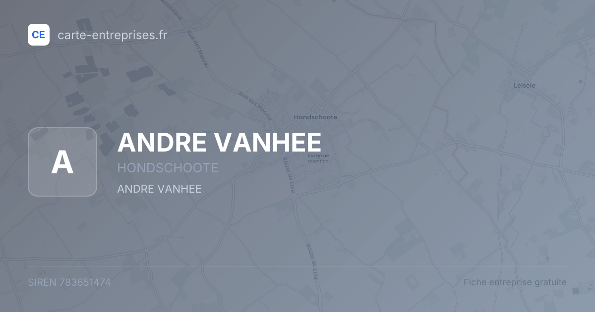 ANDRE VANHEE — 783651474 — fiche entreprise