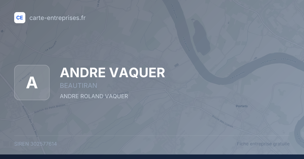 ANDRE VAQUER — 302577614 — fiche entreprise