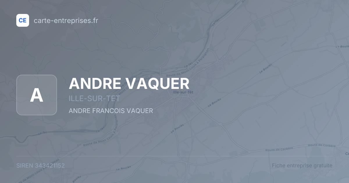 ANDRE VAQUER — 343421152 — fiche entreprise