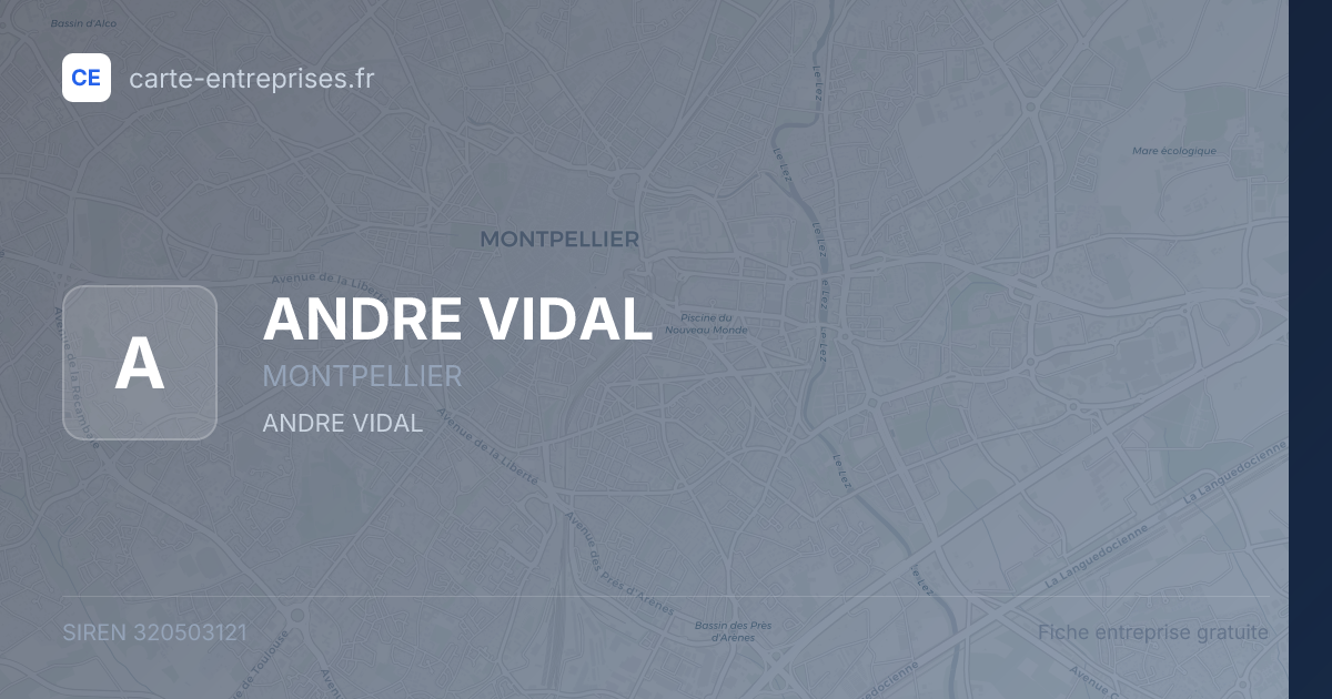 ANDRE VIDAL — 320503121 — fiche entreprise