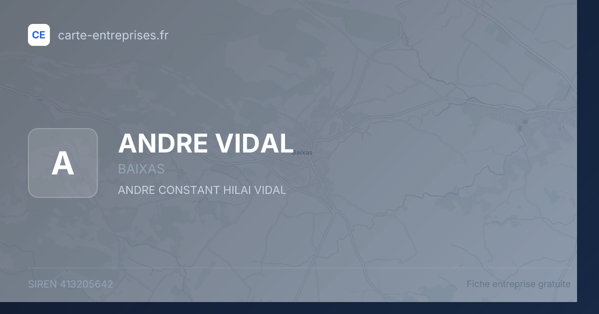 ANDRE VIDAL — 413205642 — fiche entreprise