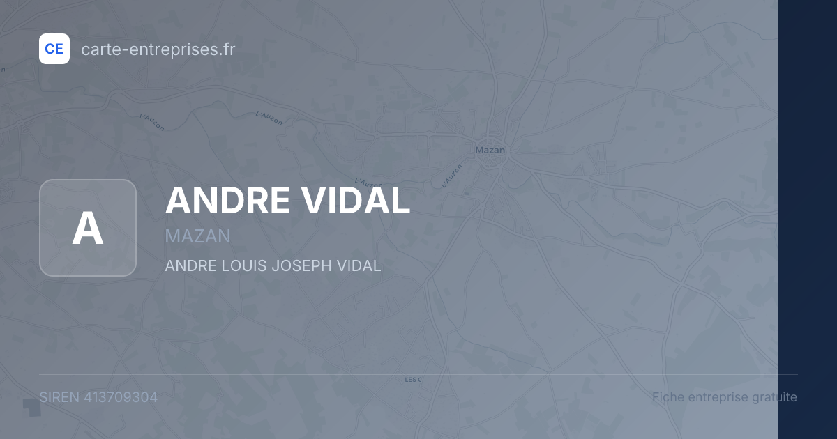 ANDRE VIDAL — 413709304 — fiche entreprise