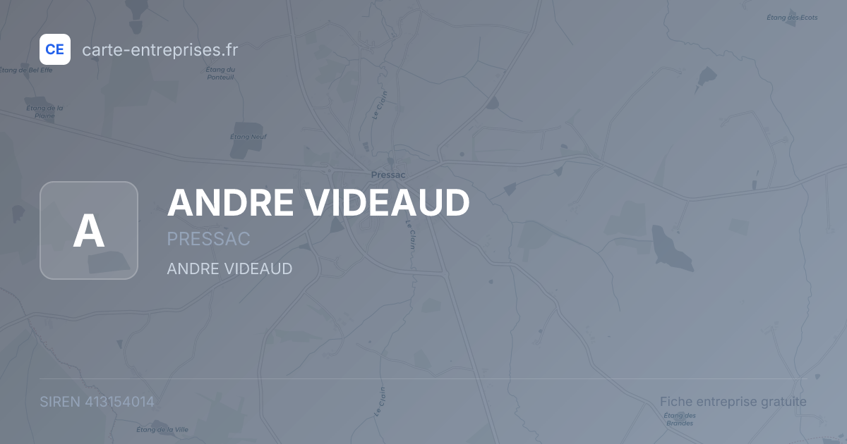 ANDRE VIDEAUD — 413154014 — fiche entreprise