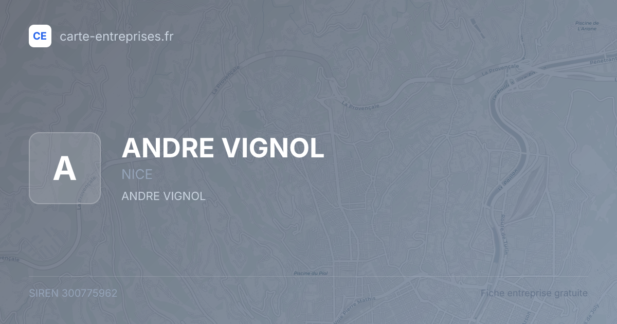 ANDRE VIGNOL — 300775962 — fiche entreprise