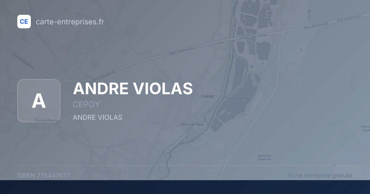 ANDRE VIOLAS — 775447477 — fiche entreprise