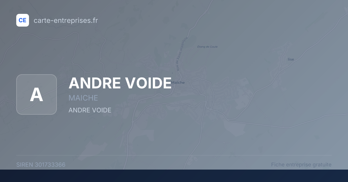 ANDRE VOIDE — 301733366 — fiche entreprise