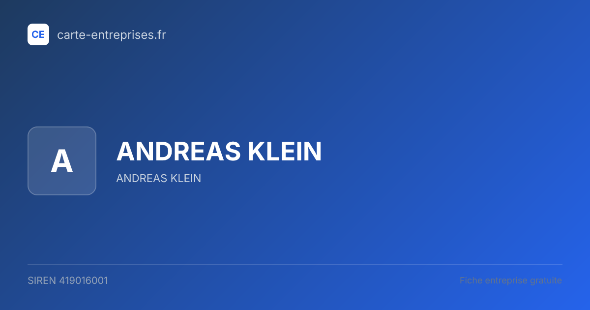 ANDREAS KLEIN — 419016001 — fiche entreprise