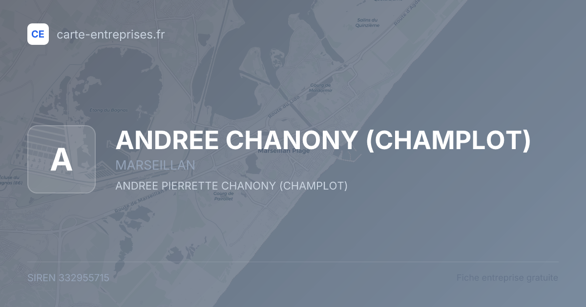 ANDREE CHANONY (CHAMPLOT) — 332955715 — fiche entreprise