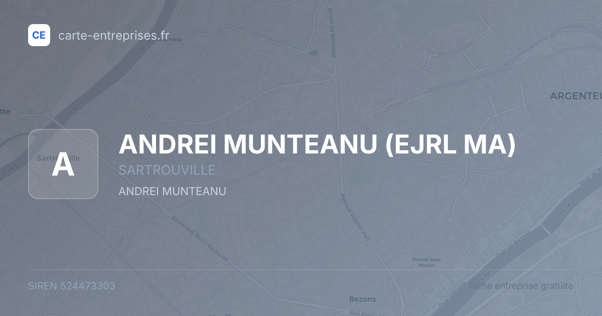 ANDREI MUNTEANU (EJRL MA) — 524473303 — fiche entreprise