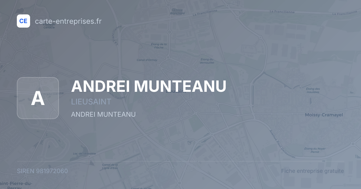 ANDREI MUNTEANU — 981972060 — fiche entreprise