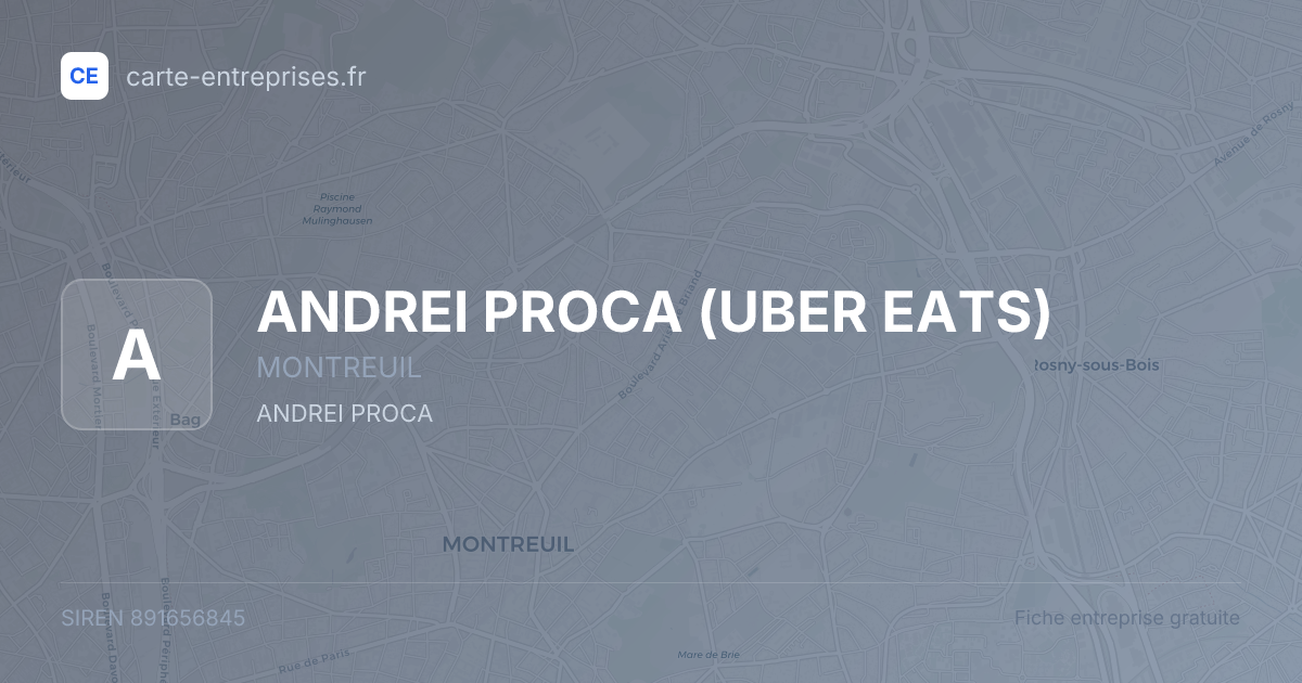 ANDREI PROCA (UBER EATS) — 891656845 — fiche entreprise