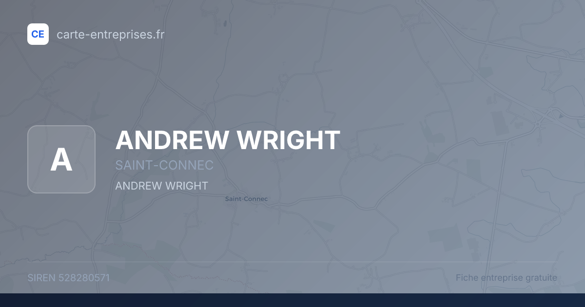 ANDREW WRIGHT — 528280571 — fiche entreprise