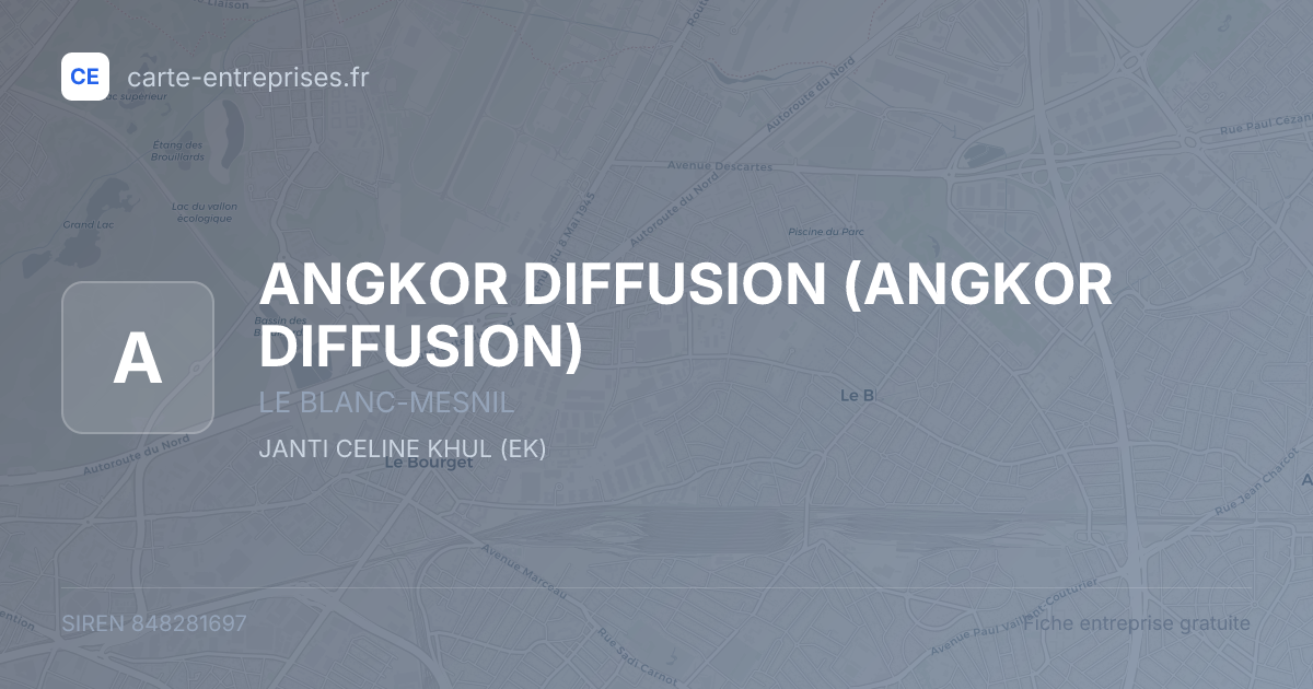ANGKOR DIFFUSION — 848281697 — fiche entreprise