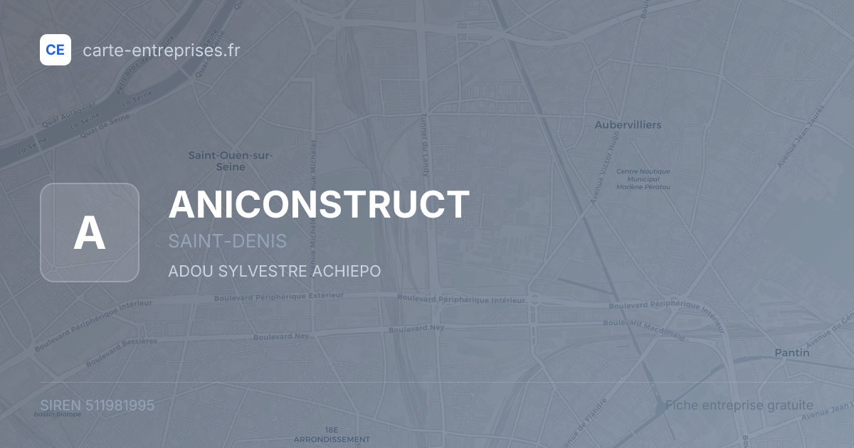 ANICONSTRUCT — 511981995 — fiche entreprise