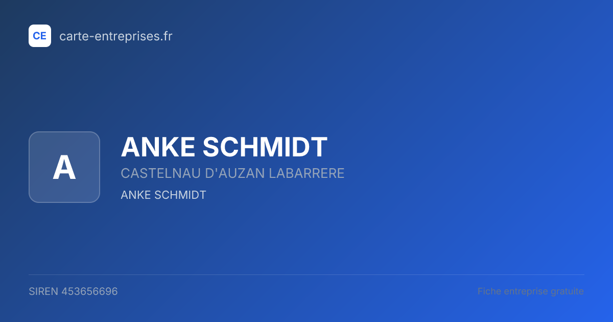 ANKE SCHMIDT — 453656696 — fiche entreprise