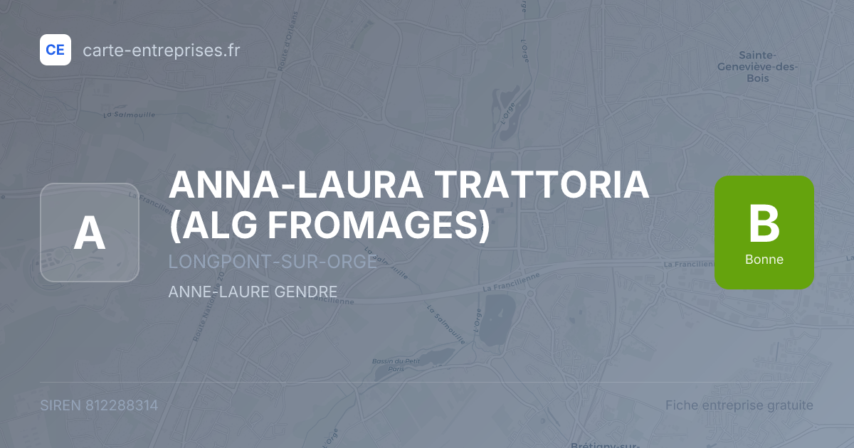 ANNA-LAURA TRATTORIA (ALG FROMAGES) — 812288314 — fiche entreprise