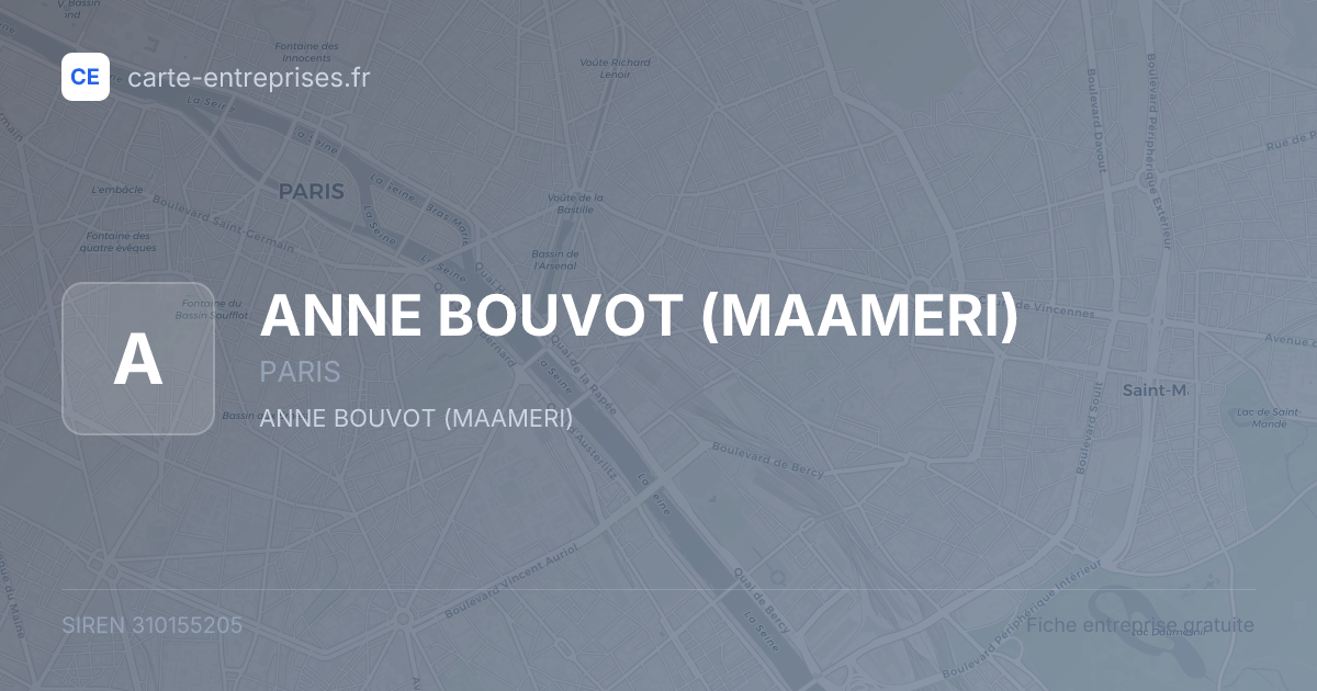 ANNE BOUVOT (MAAMERI) — 310155205 — fiche entreprise