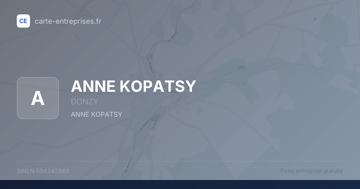 ANNE KOPATSY — 504242868 — fiche entreprise