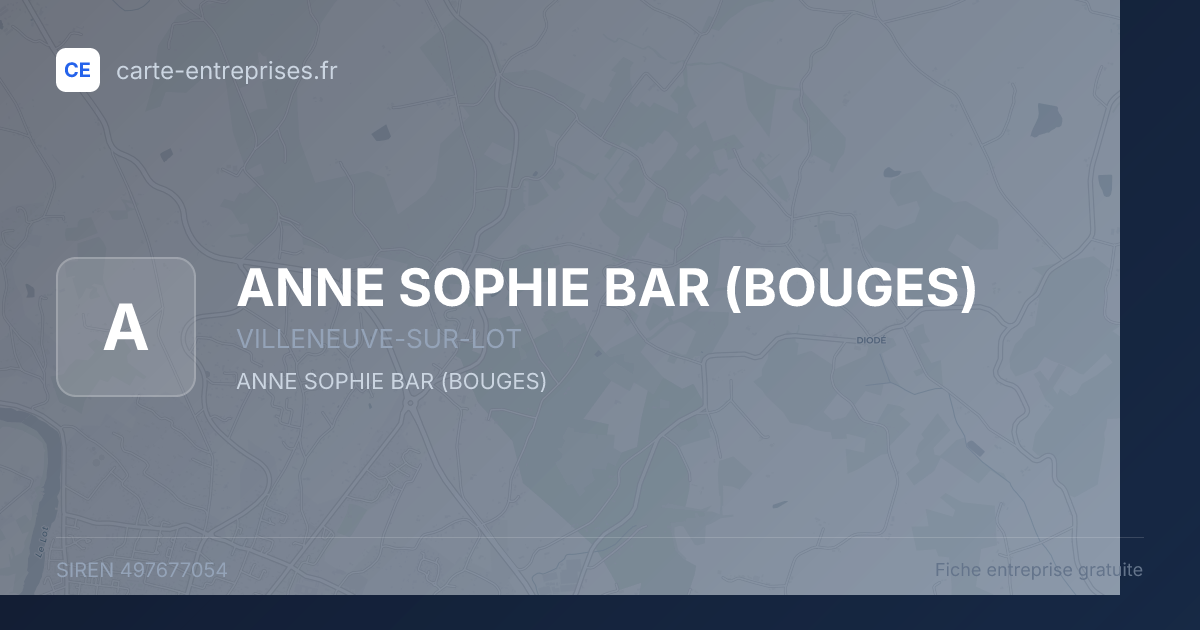 ANNE SOPHIE BAR (BOUGES) — 497677054 — fiche entreprise