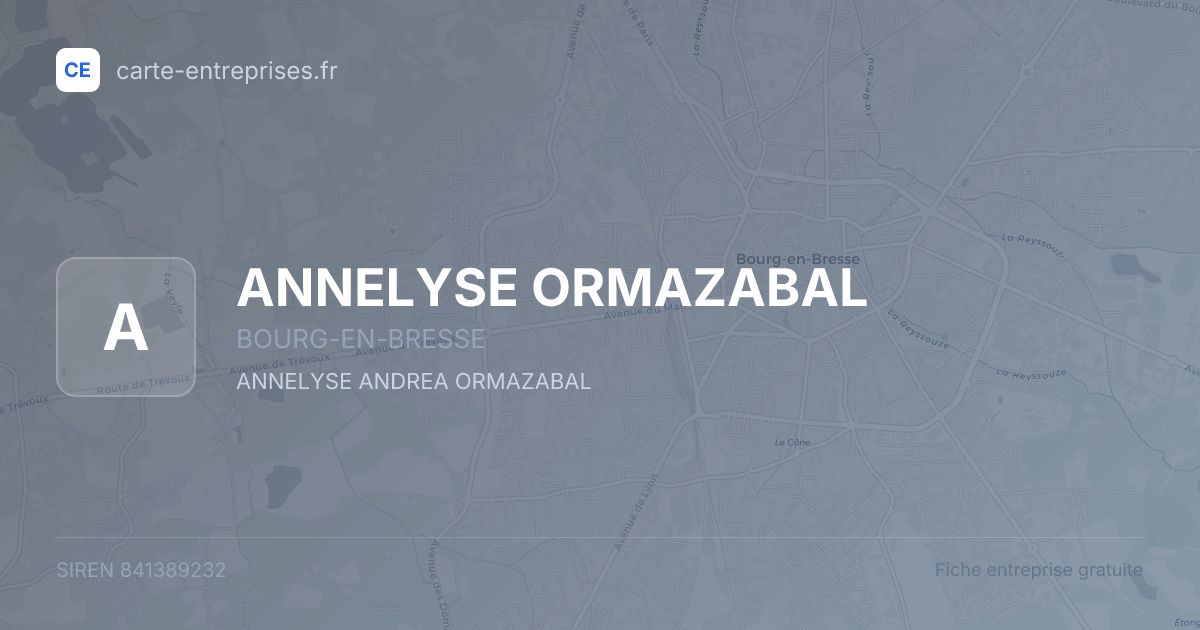 ANNELYSE ORMAZABAL — 841389232 — fiche entreprise