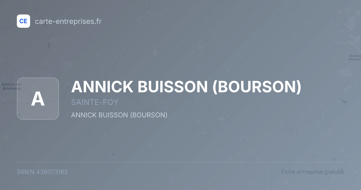 ANNICK BUISSON (BOURSON) — 438073165 — fiche entreprise