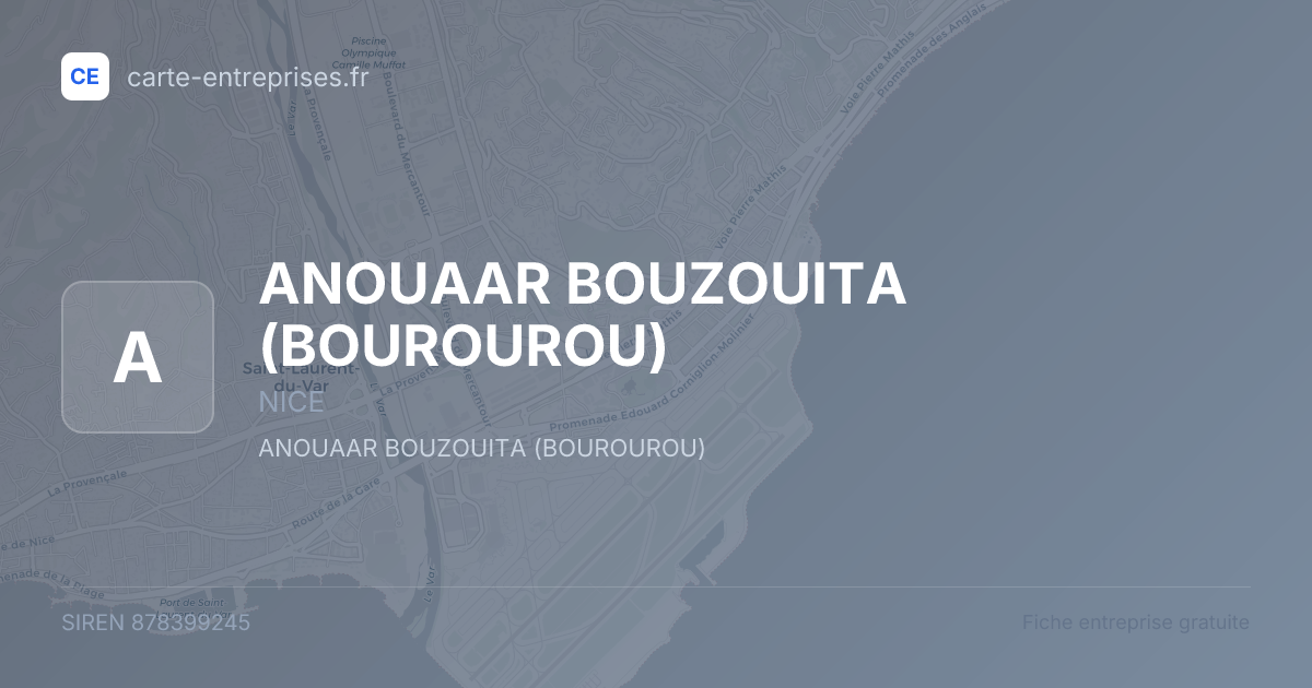 ANOUAAR BOUZOUITA (BOUROUROU) — 878399245 — fiche entreprise