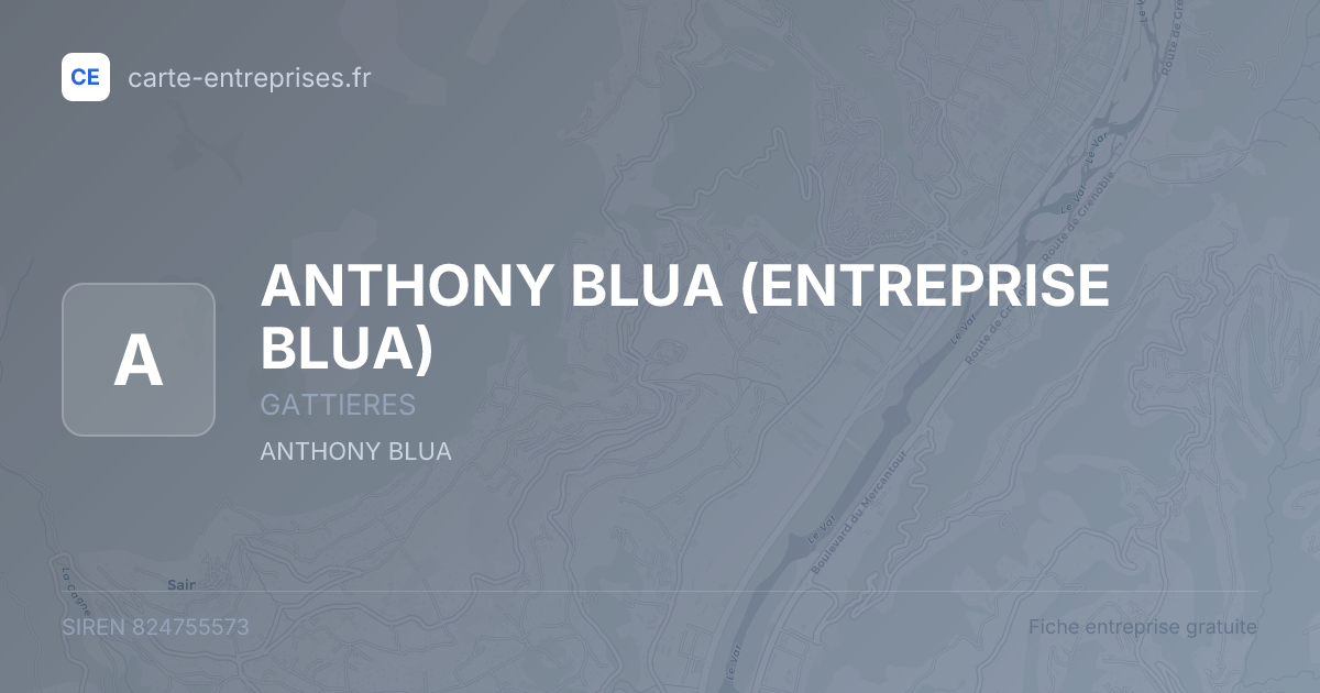 ANTHONY BLUA (ENTREPRISE BLUA) — 824755573 — fiche entreprise