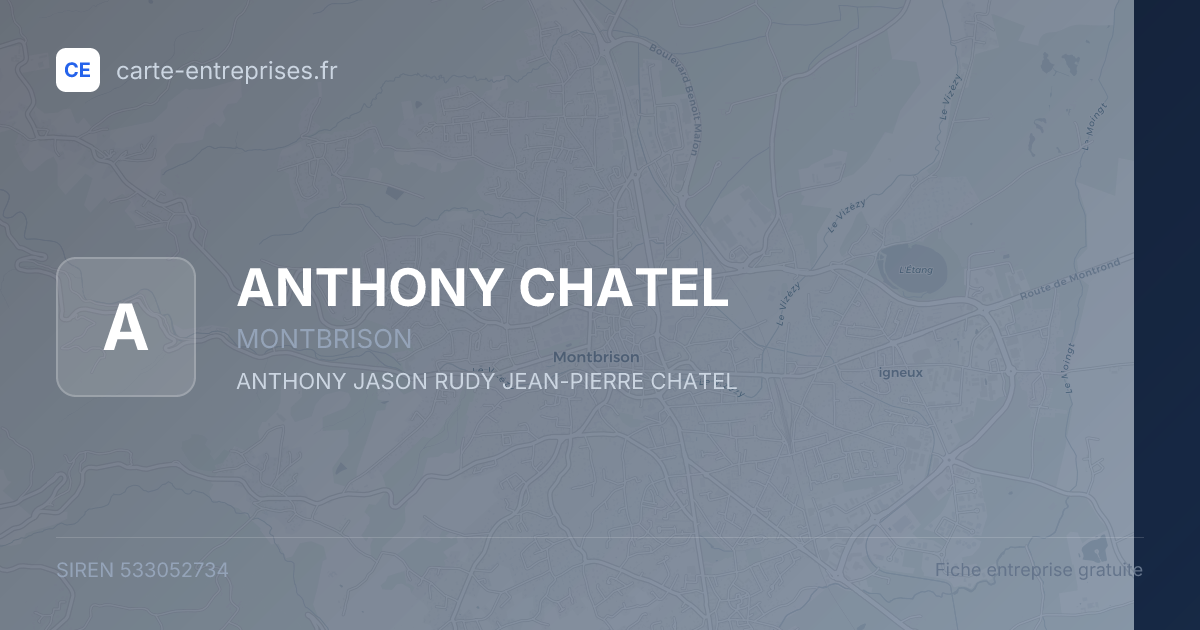 ANTHONY CHATEL — 533052734 — fiche entreprise